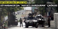 DBP’den Silvan ve Lice için Diyarbakır’da “hayatı...