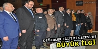 Değerler Eğitimi Gecesi'ne Büyük İlgi