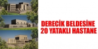 Derecik Beldesine 20 Yataklı Devlet Hastanesi