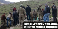 Dersim’deki kazılarda muhtar mührü bulundu