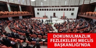 Dokunulmazlık fezlekeleri Meclis Başkanlığı'nda