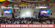 DTK kongresinin sonuç bildirgesi açıklandı: Tam...