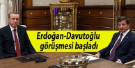 Erdoğan-Davutoğlu görüşmesi başladı