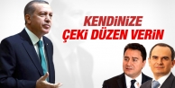 Erdoğan'dan Babacan ve Başçı'ya kendinize gelin...