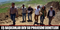 Eş başkanlar dev su projesini denetledi