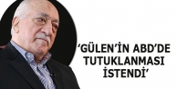 Fethullah Gülen’in Abd’de Tutuklanması İstendi