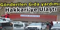 Gönderilen Gıda yardımı Hakkari'ye Ulaştı