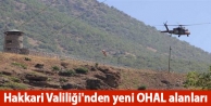 Hakkari Valiliği'nden yeni OHAL alanları