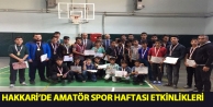 Hakkari’de Amatör Spor Haftası etkinlikleri