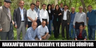 Hakkari'de halkın belediye ye desteği sürüyor