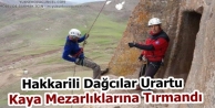 Hakkarili Dağcılar Urartu Kaya Mezarlıklarına Tırmandı