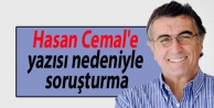 Hasan Cemal'e yazısı nedeniyle soruşturma