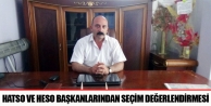 Hatso Ve Heso Başkanlarından Seçim Değerlendirmesi