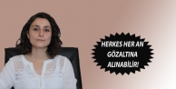 Herkes her an gözaltına alınabilir!