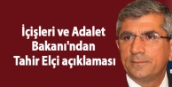 İçişleri ve Adalet Bakanı'ndan Tahir Elçi açıklaması