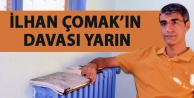 İlhan Çomak’ın davası yarın