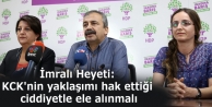 İmralı Heyeti: KCK'nin yaklaşımı hak ettiği...