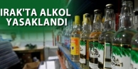 Irak'ta alkol yasaklandı