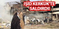 IŞİD Kerkük'te saldırdı!