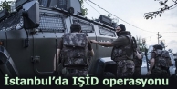 İstanbul’da IŞİD operasyonu