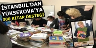 İstanbul'dan Yüksekova'ya 300 Kitap Desteği