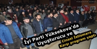 İyi Parti Yüksekova'da Uyuşturucu ve Cinsel İstismara...