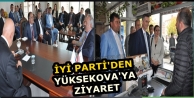 İYİ Parti'den Yüksekova'ya Ziyaret