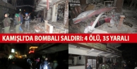 Kamışlı'da bombalı saldırı: 4 ölü, 35 yaralı