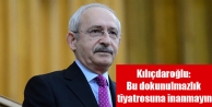 Kılıçdaroğlu: Bu dokunulmazlık tiyatrosuna inanmayın