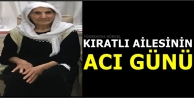 Kıratlı Ailesinin Acı Günü