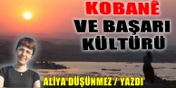 Kobanê ve Başarı Kültürü