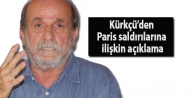 Kürkçü’den Paris saldırılarına ilişkin açıklama