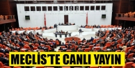 Meclis'te Canlı Yayın 