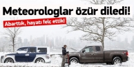 Meteorologlar özür diledi: Hayatı felç ettik