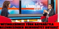 ‘Mitinglerimize Türk Bayrağı’yla gelinmesinden...