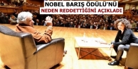 Mujıca, Nobel Barış Ödülü’nü neden reddettiğini...