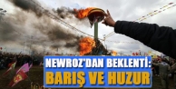 Newroz'dan beklenti: Barış ve huzur