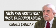 Niçin kan akıtılıyor? Nasıl durdurulabilir?