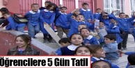 Öğrencilere 5 gün tatil