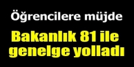 Öğrencilere müjde! 81 ile genelge gönderildi...