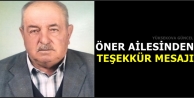 Öner Ailesinden Teşekkür Mesajı