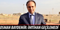 Osman Baydemir: İmtihan geçilemedi