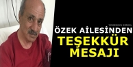 Özek Ailesinden teşekkür mesajı