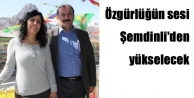 Özgürlüğün sesi Şemdinli'den yükselecek