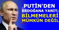 Putin'den 'Rus uçağı olduğunu bilmiyorduk' diyen...