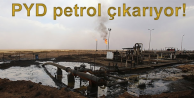 PYD petrol çıkarıyor!