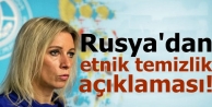 Rusya'dan etnik temizlik açıklaması!