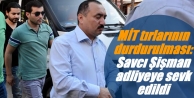 'Savcı Şişman adliyeye sevk edildi'