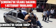 Şemdinli'de askere silahlı saldırı: 1 Ağır yaralı