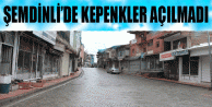 Şemdinli'de kepenkler açılmadı